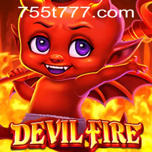 Discovering DevilFire: A Thrilling Adventure with 755t.com